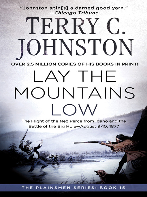 Title details for Lay the Mountains Low by Terry C. Johnston - Wait list
